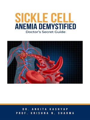 cover image of Sickle Cell Anemia Demystified